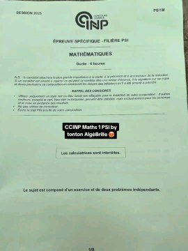 Sujet CCINP Maths 1 2025 PSISujet Mathématiques 1 tombé le 05/05/25.#prepa #ccinp #ccp #ptsi #psi #concours #concoursprepa