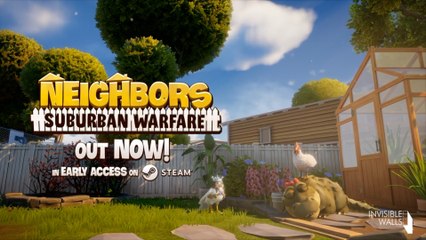 Neighbors Suburban Warfare Official Early Access Launch Trailer