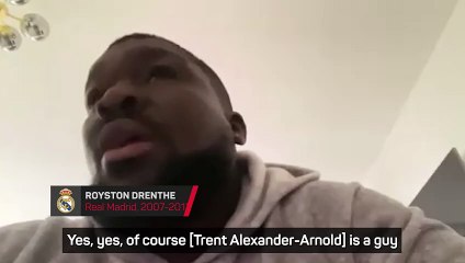 Royston Drenthe backs Real Madrid in Alexander-Arnold signing