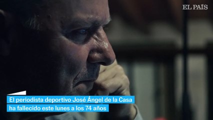 Muere el periodista José Ángel de la Casa, histórico narrador de la selección española