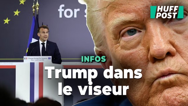 Emmanuel Macron s’en prend surtout à Donald Trump en appelant les scientifiques à « choisir l’Europe »