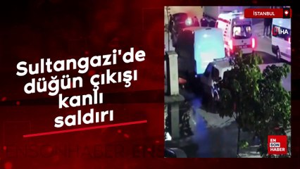 Sultangazi'de düğün çıkışı kanlı saldırı