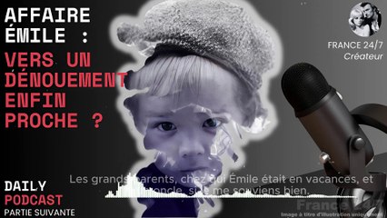 Affaire Émile  Vers un Dénouement Enfin Proche