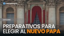 El Vaticano se prepara para elegir al nuevo Papa