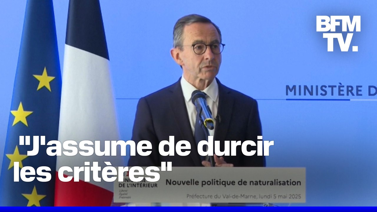 Naturalisation: Bruno Retailleau souhaite imposer un test obligatoire sur l'Histoire de France