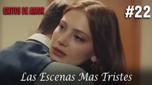 Las Escenas Mas Tristes #22 - Gritos De Amor
