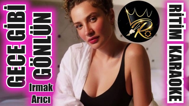 Gece Gibi Gönlün - Irmak Arıcı ✩ Ritim Karaoke (Kürdi Bozlak 4/4 Slow Beste Irmak Arıcı)