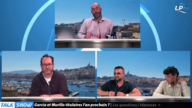Talk Show partie 3 : Garcia et Murillo titulaires l’an prochain ?