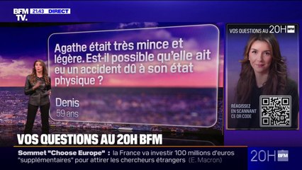 Disparition d'Agathe: circonstances de sa mort, suites de l'enquête... Vos questions au 20H BFM