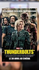 Notre avis sur le film Thunderbolts*