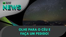 Falta pouco! Chuva de meteoros vai iluminar os céus! | 05/05/2025 | #OlharDigital
