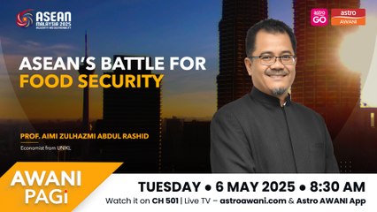 AWANI Pagi: ASEAN's Battle For Food Security