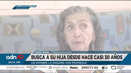 Busca a su hija desde hace 30 años: María Teresa una de las primeras madres buscadoras de Cuernavaca