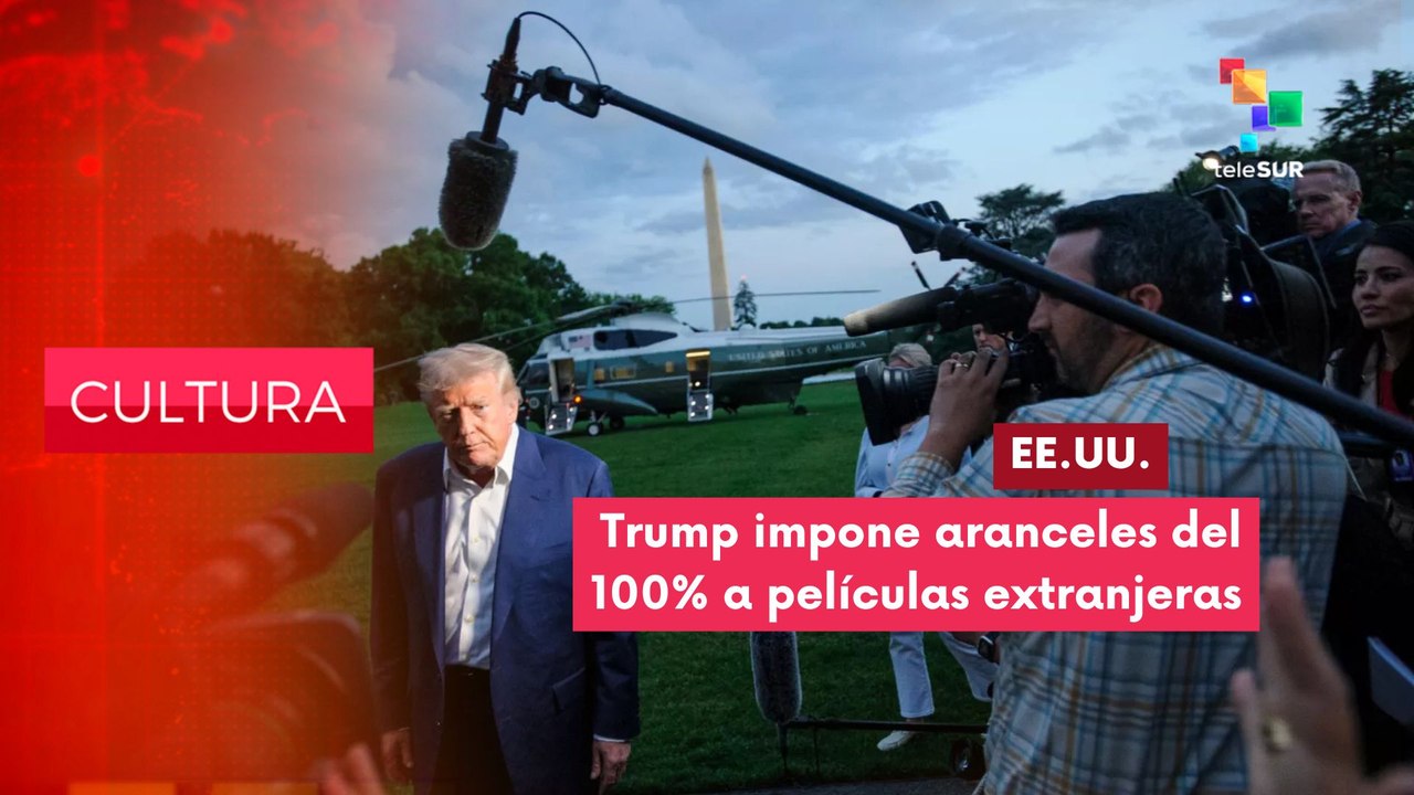 Trump impuso arancel del 100% o más a películas extranjeras  CULTURA EDICIÓN CENTRAL  05-05-2025