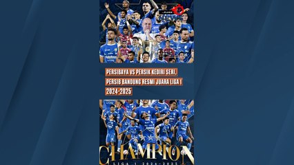 Persibaya vs Persik Kediri Seri, Persib Bandung Resmi Juara Liga 1 2024-2025