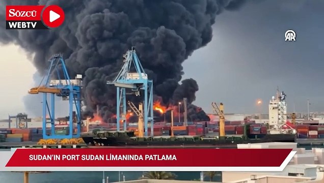 Sudan’ın Port Sudan Limanında patlama ve yangınlar meydana geldi