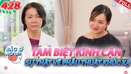 Bác Sĩ Nói Gì 2025 - Tập 428