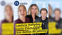 Laeticia Hallyday tente d'échapper aux dettes de Johnny