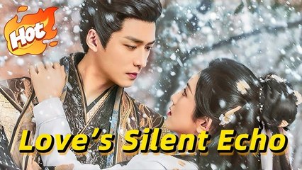 Love In Silence, Vengeance In Echo Full Chinese Drama - DramaFren