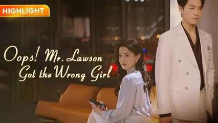 Oops! Mr. Lawson got the wrong girl