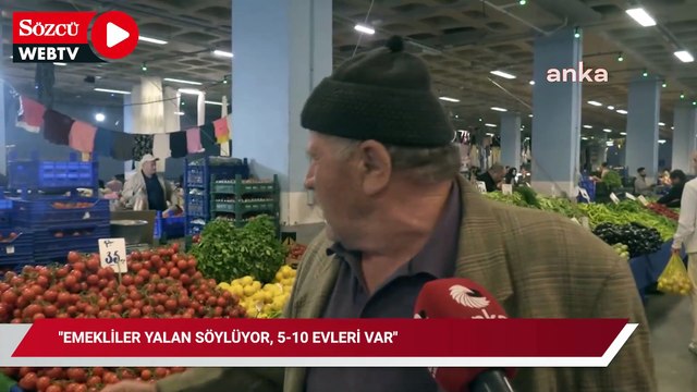 AKP'li emekli zenginliğiyle övündü! Emekliler yalan söylüyor, 5-10 evleri var