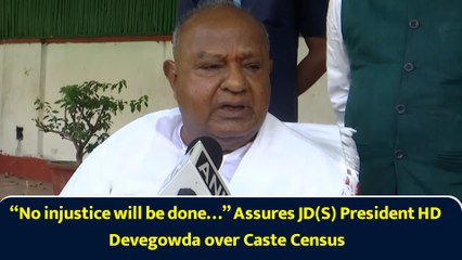 “No injustice will be done…” Assures JD(S) President HD Devegowda over Caste Census