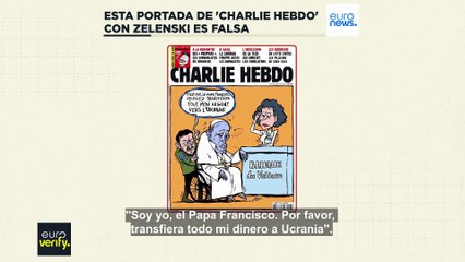 Euroverify: Una falsa portada de 'Charlie Hebdo' muestra a Zelenski aprovechándose de la muerte del Papa