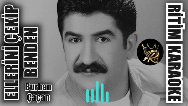 Ellerini Çekip Benden - Burhan Çaçan ✩ Ritim Karaoke (Azerbaycan Uşşak Maya 8/8 Oryantal Anonim)