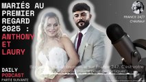 Mariés au Premier Regard 2025  Anthony et Laury