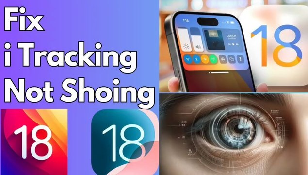 iOS 18 Eye Tracking Not Working? 2025 Best Solutions | IOS 18 I Tracking not Showing