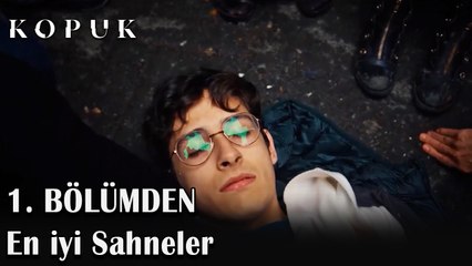 1. BÖLÜMDEN EN İYİ SAHNELER - KOPUK