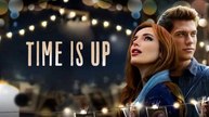 Time is up (2021) HD