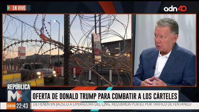 Donald Trump ofrece enviar tropas de EE.UU. a México para combatir a cárteles I República Mx