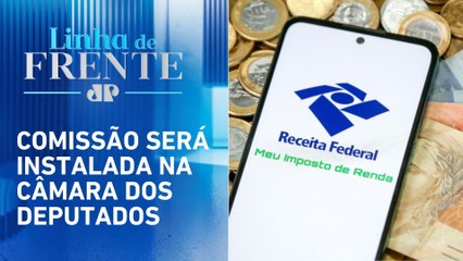 Governo federal pede retirada de urgência da isenção do Imposto de Renda | LINHA DE FRENTE