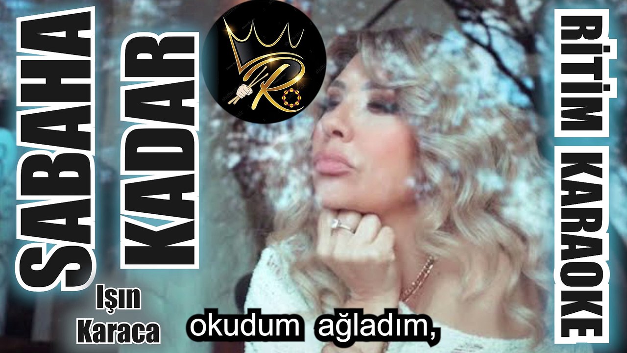 Sabaha Kadar - Işın Karaca ✩ Ritim Karaoke (Hicaz Majör Beste Selami Şahin)