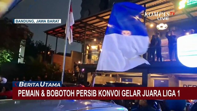 Persib Juara Liga 1 Back to Back, Bobotoh, Pemain, Hingga Dedi Mulyadi Gelar Konvoi