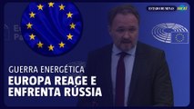 União Europeia vai parar de comprar gás russo até 2027