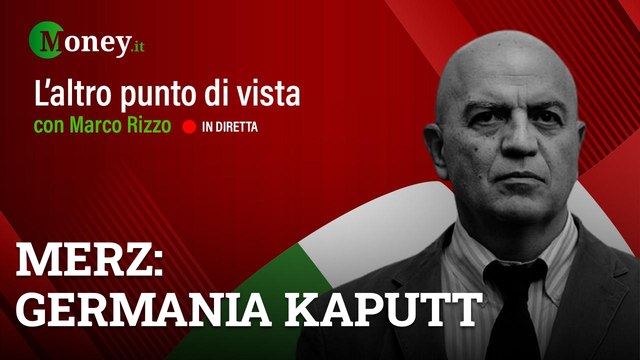 MERZ: GERMANIA KAPUTT - MARCO RIZZO - L'Altro Punto Di Vista