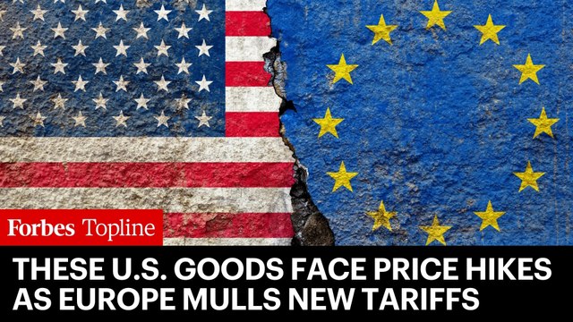 These U.S. Goods—From Oil To Cars—Could Face Price Hikes As Europe Reportedly Considers New Tariffs