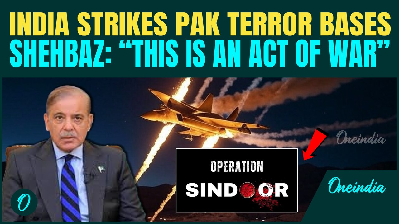 Pakistani PM Calls India’s Airstrikes ‘ACT OF WAR’| India's Operation Sindoor Rattles Pakistan