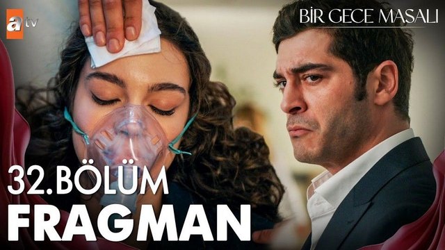 Bir Gece Masalı 32.Bölüm - Bir Gece Masalı - Sezon 1 - Bölüm 32 - Fragman VCRH STCRH