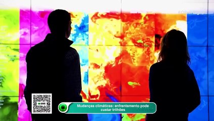 Mudanças climáticas: enfrentamento pode custar trilhões