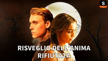 Risveglio dell'Anima Rifiutata | Eng Sub Full Episode