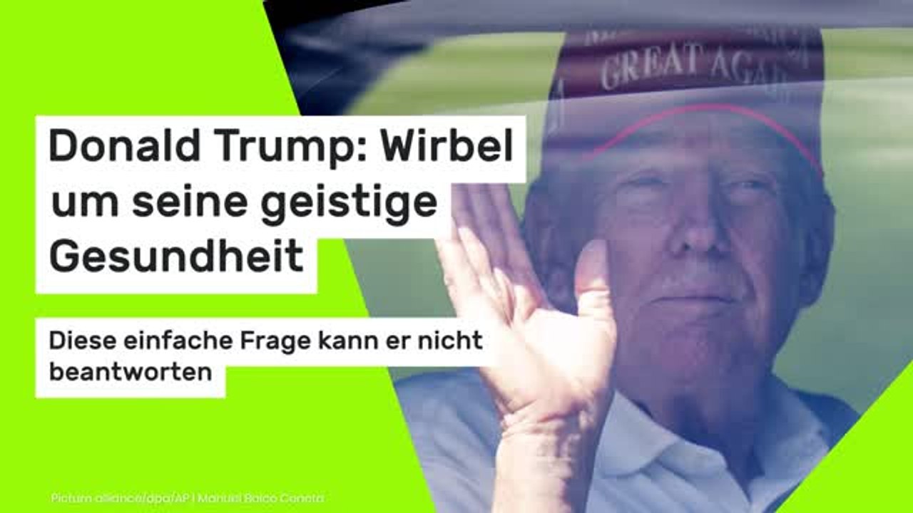 Donald Trump: Wirbel um seine geistige Gesundheit: Diese einfache Frage kann er nicht beantworten