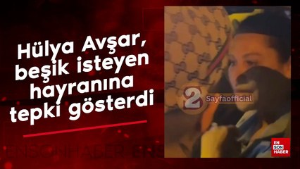 Hülya Avşar, kendisinden beşik isteyen hayranına tepki gösterdi