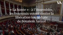 « La honte » : à l’Assemblée, les Insoumis votent contre la libération immédiate de Boualem Sansal