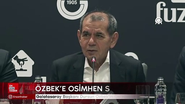 Galatasaray Başkanı Dursun Özbek'in Osimhen yanıtı