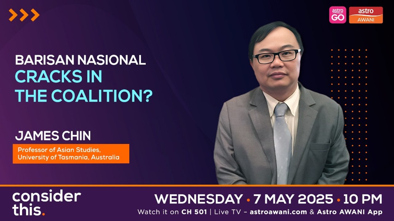 Consider This: Barisan Nasional — Cracks in the Coalition?