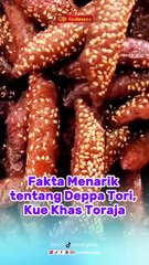 Fakta Menarik tentang Deppa Tori, Kue Khas Toraja
