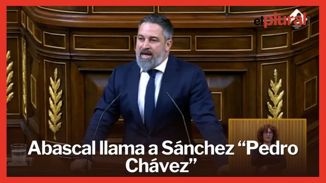 Abascal llama a Sánchez Pedro Chávez y exige su dimisión